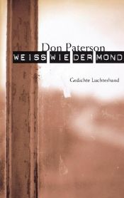 book cover of Weiß wie der Mond by Don Paterson