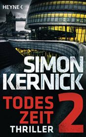 book cover of Todeszeit 2 by Simon Kernick