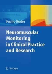 book cover of Neuromuscular Monitoring by Thomas Fuchs-Buder