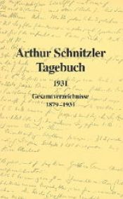 book cover of Tagebuch, 1931; Gesamtverzeichnisse 1879-1931 by ארתור שניצלר