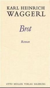 book cover of Brot by Karl Heinrich Waggerl