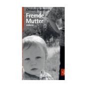 book cover of Fremde Mutter by Christine Haidegger