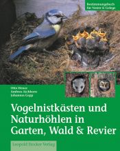 book cover of Vogelnistkästen in Garten & Wald : Bestimmungsbuch Nester & Gelege by Otto Henze