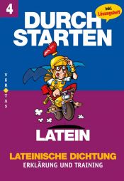 book cover of Durchstarten in Latein: Durchstarten in Latein. Übersetzungstraining für Ovid, Vergil und Co. (Lernmaterialien) (Verit by Wolfram Kautzky