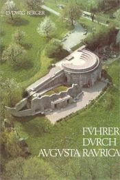 book cover of Führer durch Augusta Raurica by Ludwig Berger