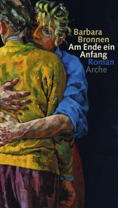 book cover of Am Ende ein Anfang by Barbara Bronnen