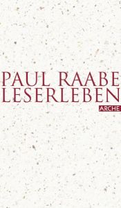 book cover of Leserleben by Paul Raabe