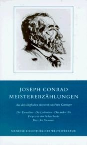 book cover of Meistererzählungen (Jugend, Das Herz der Finsternis, Freya von den sieben Inseln) by 约瑟夫·康拉德