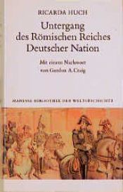 book cover of Untergang des Römischen Reiches Deutscher Nation by Ricarda Huch