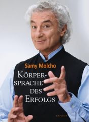 book cover of Kūno kalba - kelias i̜ sėkme̜ by Samy Molcho