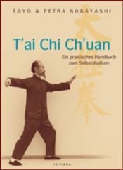 book cover of T'ai Chi Ch'uan by Petra Kobayashi