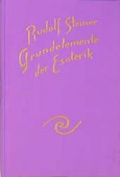 book cover of Grundelemente der Esoterik by Рудолф Щайнер