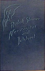 book cover of Nervosität und Ichheit. Ein Vortrag, gehalten in München am 11. Januar 1912 by Ρούντολφ Στάινερ