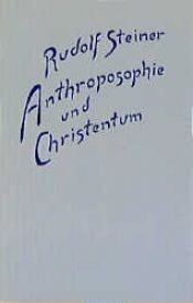 book cover of Anthroposophy and Christianity by ルドルフ・シュタイナー