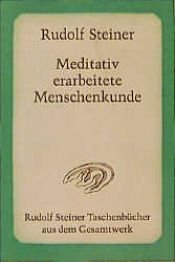 book cover of Meditativ erarbeitete Menschenkunde by Rudolf Steiner