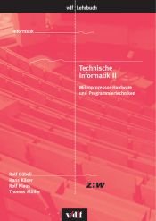 book cover of Technische Informatik 2 by Thomas Müller