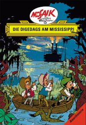 book cover of Die Digedags am Mississippi by Lothar Dräger