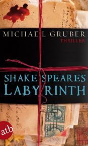 book cover of Shakespeares Labyrinth by Michael Gruber