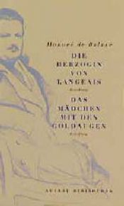 book cover of Die Herzogin von Langeais - Das Mäfchen mit den Goldaugen by انوره دو بالزاک