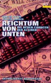 book cover of Reichtum von unten. Die neuen Chancen der Kleinen. by Günter Faltin