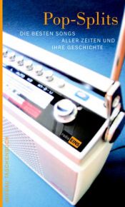 book cover of Pop-Splits: Die besten Songs aller Zeiten und ihre Geschichte by Alys Clare