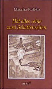 book cover of Hat alles seine zwei Schattenseiten by Mascha Kaléko