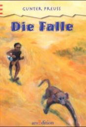 book cover of Die Falle. ( Ab 10 J.) by Gunter Preuß