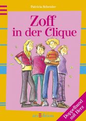 book cover of For Girls Only. Zoff in der Clique by Patricia Schröder