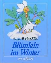 book cover of Bluemlein im Winter by Ida Bohatta