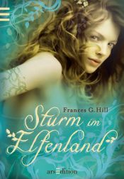 book cover of Sturm im Elfenland by Frances G. Hill