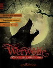 book cover of Werwölfe: Wie sie leben, wer sie sind by Serena Valentino