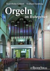 book cover of Orgeln im Ruhrgebiet by Karl-Heinz Göttert