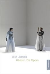 book cover of Händel. Die Opern by Silke Leopold