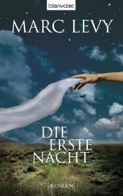 book cover of La première nuit by Marc Lévy