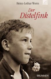 book cover of Der Distelfink by Heinz-Lothar Worm