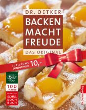 book cover of Backen macht Freude Jubiläumsausgabe by August Oetker
