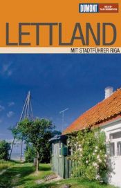 book cover of 08.Lettland Reiseführer by Jochen Könnecke