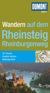 book cover of DUMONT aktiv Wandern auf dem Rheinsteig, Rheinburgenweg: 35 Touren, exakte Karten, Höhenprofile by -