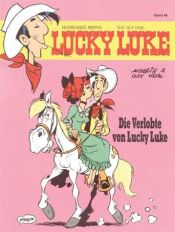 book cover of Lucky Luke, Bd.48, Die Verlobte von Lucky Luke by Morris