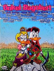 book cover of Walt Disney - Onkel Dagobert - Band 04 - Sein Leben, seine Milliarden - Teil 4 by Don Rosa