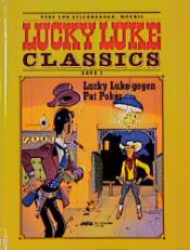 book cover of Lucky Luke Classics, Bd.5, Lucky Luke gegen Pat Poker by Morris