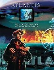 book cover of Atlantis, das Geheimniss der verlorenen Stadt II: Die Expedition by Walt Disney