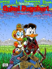 book cover of Onkel Dagobert, Bd.32, Die glorreichen sieben Caballeros. Die Gefangene am White Agony Creek by Don Rosa