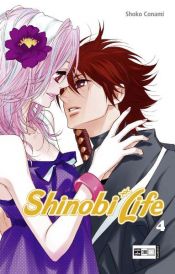 book cover of Shinobi Life, V.04 by Shoko Conami