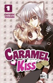 book cover of Caramel Kiss 01 by Chitose Yagami