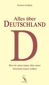 book cover of Alles über Deutschland by Norbert Golluch