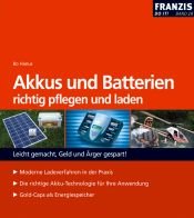 book cover of Akkus und Batterien: Richtig pflegen und laden by Bo Hanus
