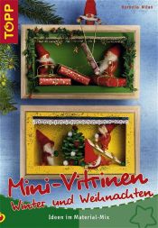 book cover of Mini-Vitrinen Winter und Weihnachten by Kornelia Milan