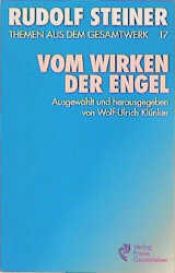 book cover of (Steiner, Rudolf): Rudolf Steiner Themen aus dem Gesamtwerk (Themen TB.), Nr.17, Vom Wirken der Engel by Rudolf Steiner