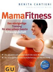 book cover of Mama Fitness by Benita Cantieni